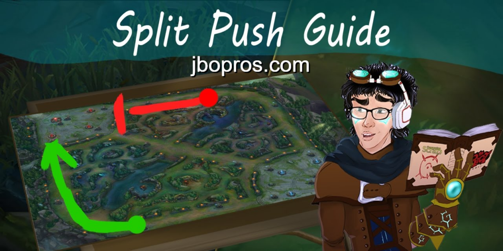 Split push trong LoL