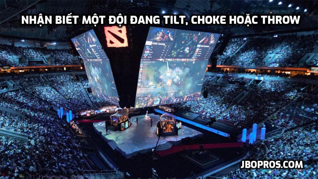 Nhận biết một đội đang tilt, choke hoặc throw